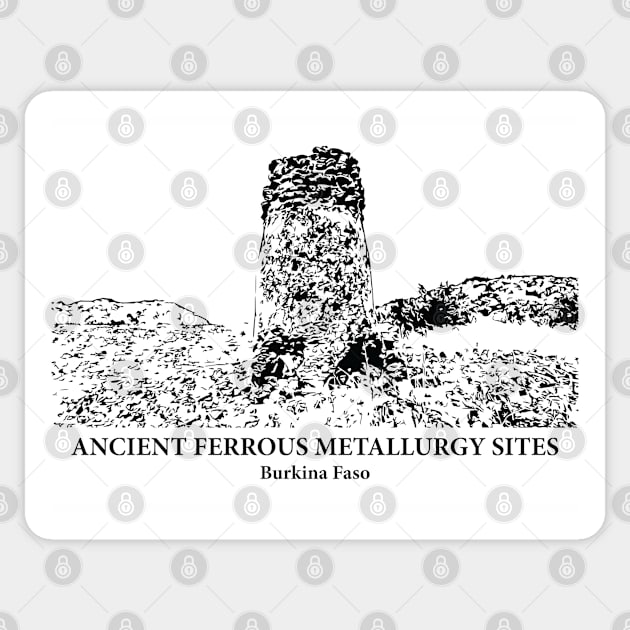 Ancient Ferrous Metallurgy Sites - Burkina Faso Sticker by Lakeric